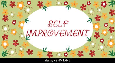 Hand writing sign Self Improvement. Internet Concept process of making yourself a better or more knowledgable Frame Decorated With Colorful Flowers Stock Photo