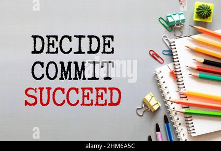 Conceptual hand writing showing Decide Commit Succeed. Business photo text achieving goal comes in three steps Reach your dreams Register pages handwr Stock Photo