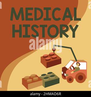 Text sign showing Medical History. Conceptual photo the past background of a person in terms of health Man In Crane Moving Around Blocks Presenting Stock Photo