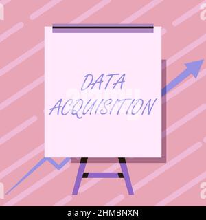 Sign displaying Data Acquisition. Concept meaning way to obtain statistics that can be maneuvered digitally Whiteboard Drawing With Arrow Going Up Stock Photo