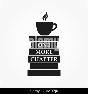 Books and coffee symbol, one more chapter. Vector illustration. Stock Vector