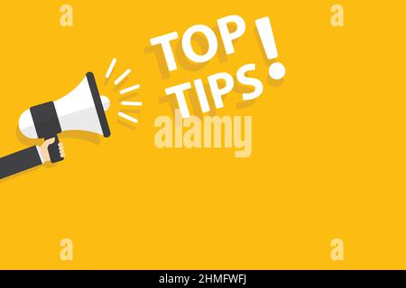 hand holding megaphone with top tips speech bubble banner vector with copy space for business, marketing, flyers, banners, presentations and posters. Stock Vector