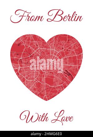 From Berlin with love card, city map in heart shape. Vertical A4 red color vector illustration. Love city travel cityscape. Stock Vector