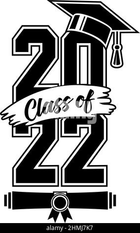 Lettering Class of 2022 for greeting, invitation card. Text for graduation design, congratulation event, T-shirt, party, high school or college gradua Stock Vector