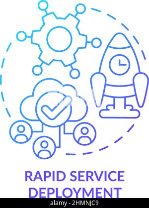Rapid service deployment blue gradient concept icon Stock Vector