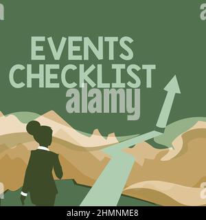 Inspiration showing sign Events Checklist. Business approach invaluable tool for successfully managing your events Lady Walking Towards Mountains With Stock Photo