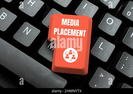 Key Placement Sign Message Hand writing sign Media Placement. Internet Concept the method of ...