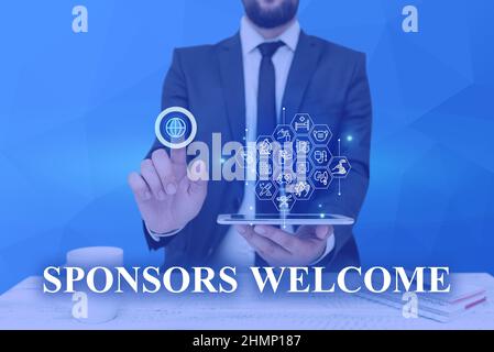 Conceptual caption Sponsors Welcome. Concept meaning announcing that you accept investing in your company Man holding Screen Of Mobile Phone Showing Stock Photo