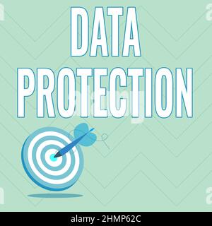 Sign displaying Data Protection. Word for Protect IP addresses and personal data from harmful software Presenting Message Hitting Target Concept Stock Photo
