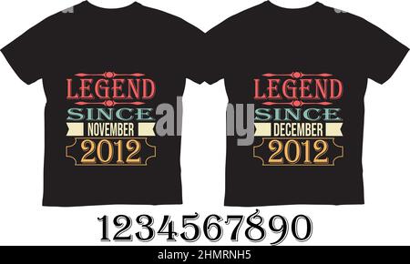 Title: Legend since December 2012 Birthday custom t-shirt Design . This design is best for t-shirts, mugs, and as well any other purposes Stock Vector