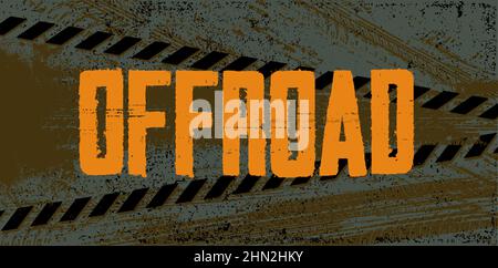 Off-road grunge banner with tire marks in grunge style Stock Vector