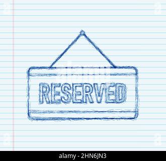 Reserved door sign, great design for any purposes. Vector sketch illustration. Sale vector illustration Stock Vector