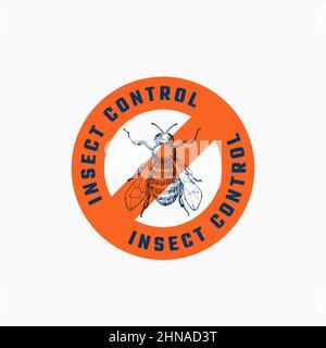 Insect control warning label, sign, logo template. Crossed wasp in a red circle with typography. Hand drawn sketch pest silhouette label Isolated Stock Vector