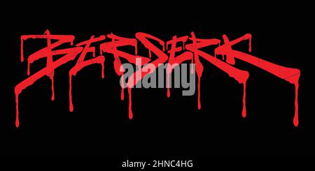 Berserk. Red and Black Hand lettering word art. Graffiti style logo lettering illustration Stock Vector