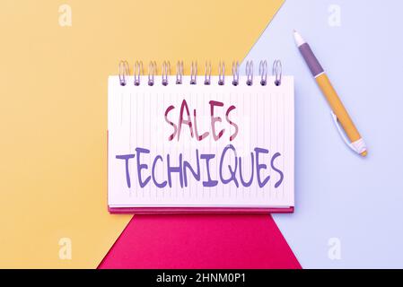 Hand writing sign Sales Techniques, Business showcase methods that sales professionals use to create revenue Colorful Perpective Positive Thinking Cre Stock Photo