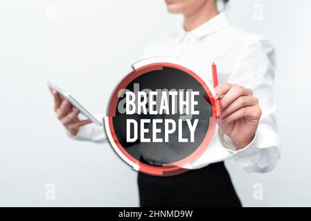 Text caption presenting Breathe Deeply, Concept meaning to take a large breath of air into your lungs To pause Presenting New Technology Ideas Discuss Stock Photo