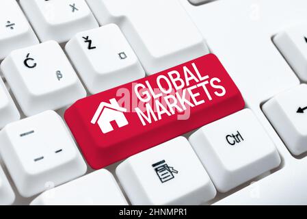Inspiration showing sign Global Markets, Business approach Trading goods and services in all the countries of the world Fixing Internet Problems Conce Stock Photo
