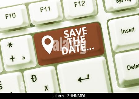 Inspiration showing sign Save The Date, Word Written on remember specific important days or time using calendar Fixing Internet Problems Concept, Send Stock Photo