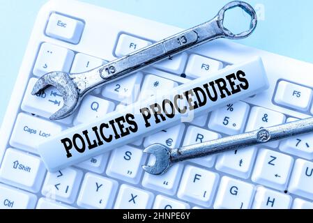 Text sign showing Policies Procedures. Business showcase Influence Major Decisions and Actions Rules Guidelines Typing Device Instruction Manual, Posting Product Review Online Stock Photo