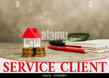 Text caption presenting Service Client, Business showcase Dealing with customers satisfaction and needs efficiently Computing House Upgrade Budget, Ne Stock Photo