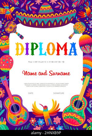 Kids diploma with Mexican sombrero, guitar and maracas musical instruments. Vector education diploma, certificate of school achievement or appreciatio Stock Vector