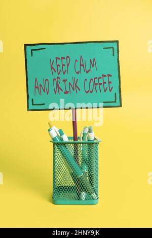Conceptual caption Keep Calm And Drink Coffee, Word Written on encourage person to enjoy caffeine drink and relax Colorful Idea Presentation Displayin Stock Photo