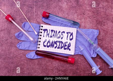 Conceptual caption Things To Consider, Business concept think about carefully especially in making decisions Writing Prescription Medicine Laboratory Stock Photo