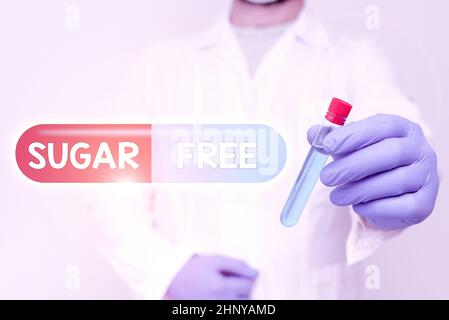 Text caption presenting Sugar Free, Internet Concept containing an artificial sweetening substance instead of sugar Doctor Analyzing New Medicine, Sci Stock Photo