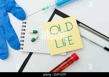 Sign displaying Old Life, Conceptual photo the way I was in the past before some important change happened Spreading Virus Awareness Message, Preparin Stock Photo