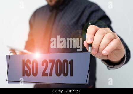Conceptual caption Iso 27001, Word Written on specification for an information security management system Presenting New Technology Ideas Discussing T Stock Photo