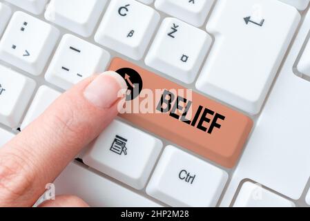 Text caption presenting Belief, Word for the feeling of being certain that something exists or is true Researching Software Development Solutions, Typ Stock Photo