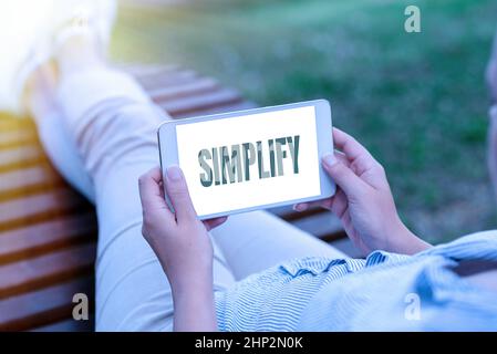 Conceptual display Simplify, Word for make something simpler or easier to do or understand unravel Voice And Video Calling Capabilities Connecting Peo Stock Photo