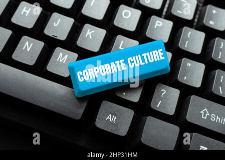 Writing displaying text Corporate Culture, Internet Concept Beliefs and ideas that a company has Shared values Abstract Typing New Business Slogan Mes Stock Photo