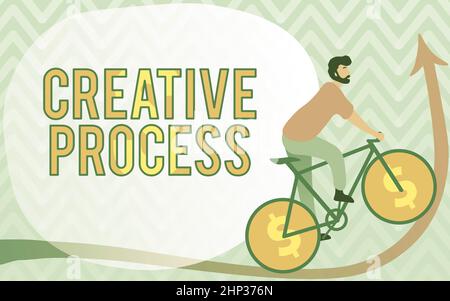 Text sign showing Creative Process, Business approach act of making new connections between old ideas Unique Man Drawing Riding Bicycle With Dollar Si Stock Photo