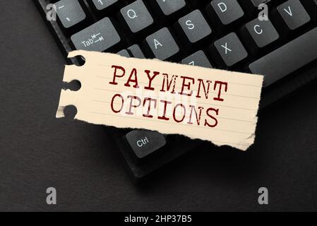 Handwriting text Payment Options, Conceptual photo The way of chosen to compensate the seller of a service Composing New Email Message, Researching In Stock Photo