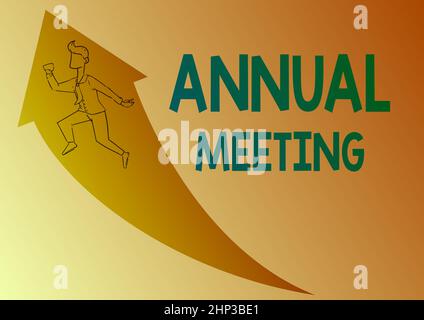 Conceptual caption Annual Meeting, Word for scheduled annually for the discussion of the business future Illustration Of Happy Businessman Running Up Stock Photo