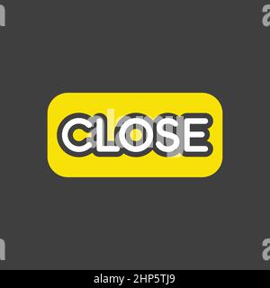 Close sign Vector icon on white background Stock Vector