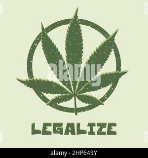 Grunge style marijuana leaf. Legalize medical cannabis. Stock Vector