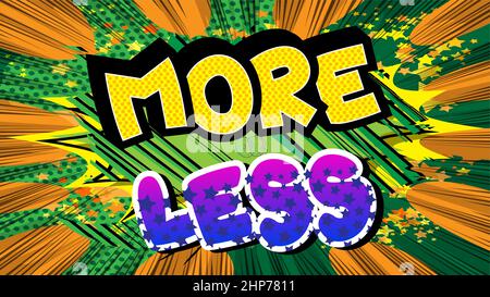 More or Less. Comic book word text on abstract comics background. Stock Vector