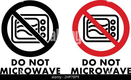 Do not microwave symbol. Oven icon in crossed circle with text under. Black and white / red version. Stock Vector