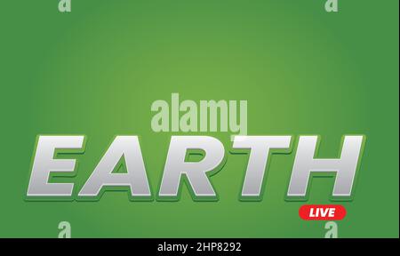 live from earth on abstract green background Stock Vector