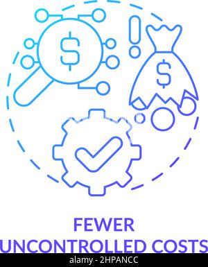 Fewer uncontrolled costs blue gradient concept icon Stock Vector