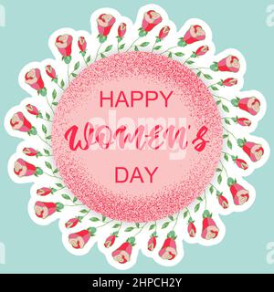 Happy Womens day. 8 march greeting card template. Vector floral design Happy Mothers Day. Greeting card with roses. Beautiful spring background Stock Vector