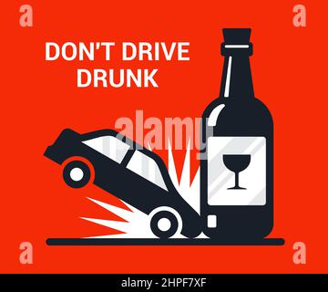 accident drunk driver. poster driving intoxicated. flat vector illustration. Stock Vector