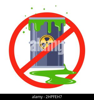 ban on nuclear waste. leaking poison barrel. flat vector illustration. Stock Vector