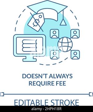 Doesnt always require fee turquoise concept icon Stock Vector