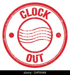 CLOCK OUT text written on red round postal stamp sign Stock Photo