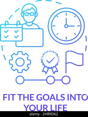 Fit goals into your life blue gradient concept icon Stock Vector