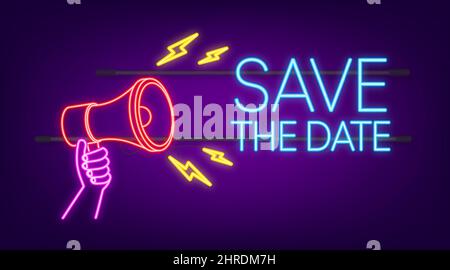 Save the date. Badge, mark on megaphone. Neon icon. Flat vector stock illustrations on dark background Stock Vector