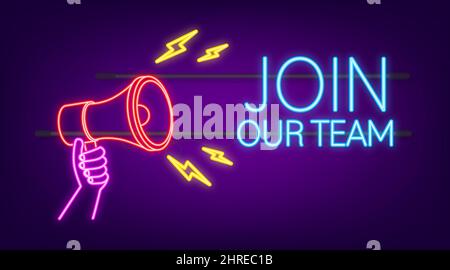 Megaphone, business concept with text join our team. Neon icon. Vector illustration Stock Vector
